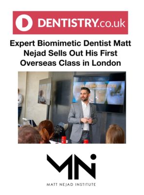 screenshot of the article titled Expert Biomimetic Dentist Matt  Nejad Sells Out His First Overseas Class in London