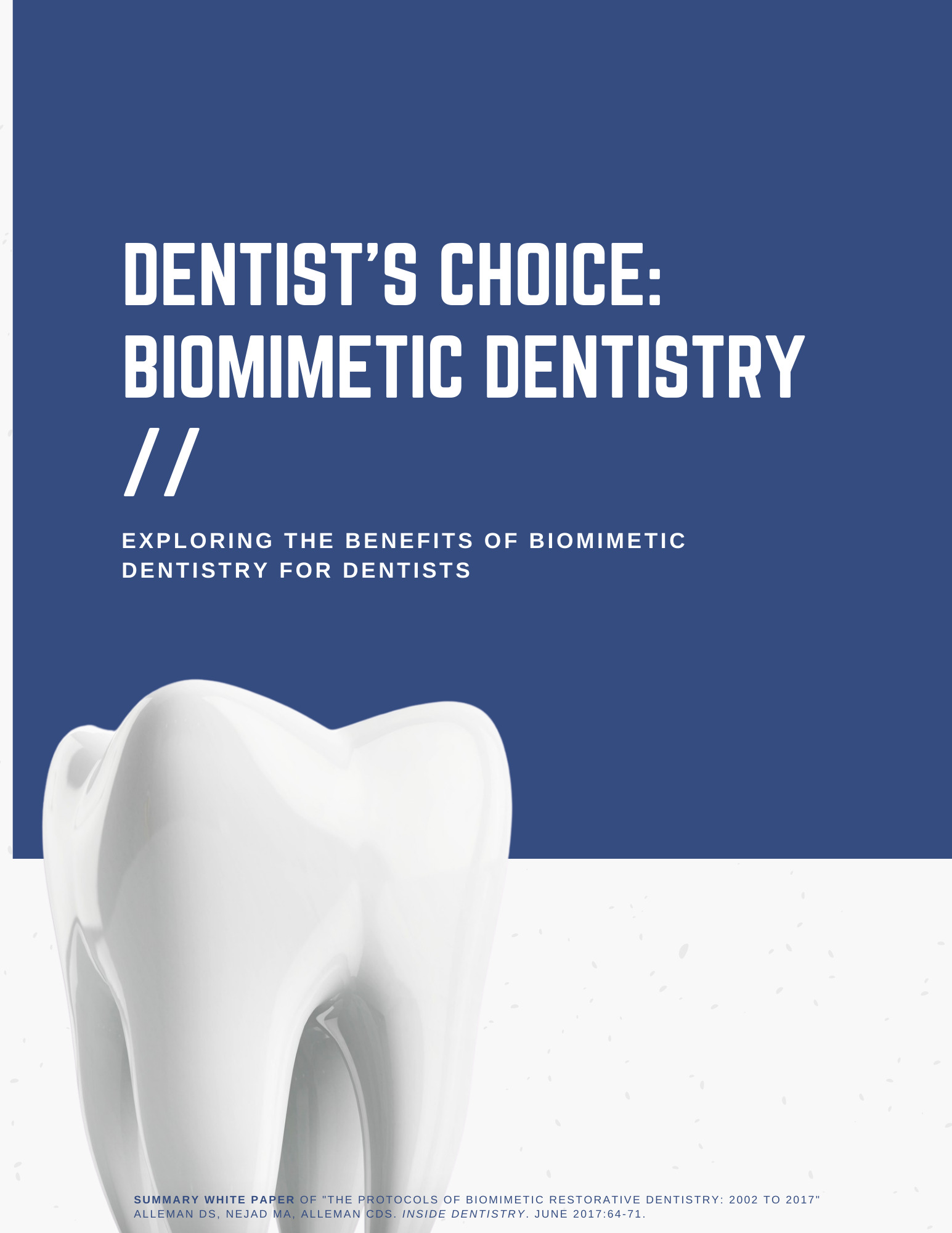 Ebook cover - Dentist's Choice: Biomimetic Dentistry. Exploring the benefits of biomimetic dentistry for dentists